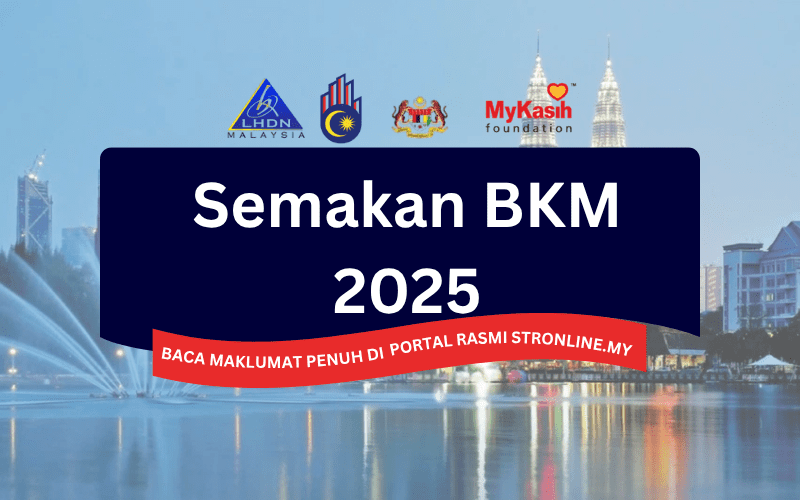 semakan bkm 2025