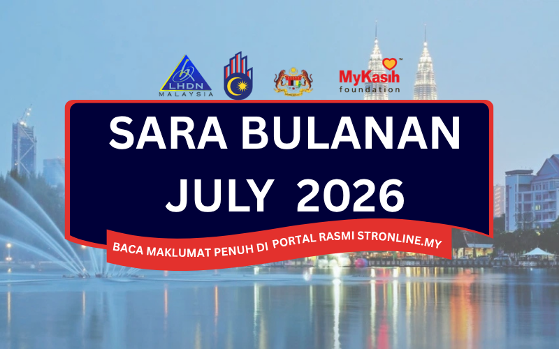 SARA Bulanan Julai 2026: Tarikh Bayaran, Semakan Status, Kelayakan & Berapa Anda Dapat